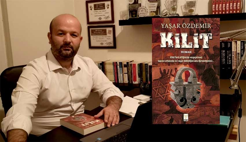 Edebiyatımıza renk getiren  yeni nesil kitaplara güzel bir örnek; Yaşar Özdemir'den 'Kilit'